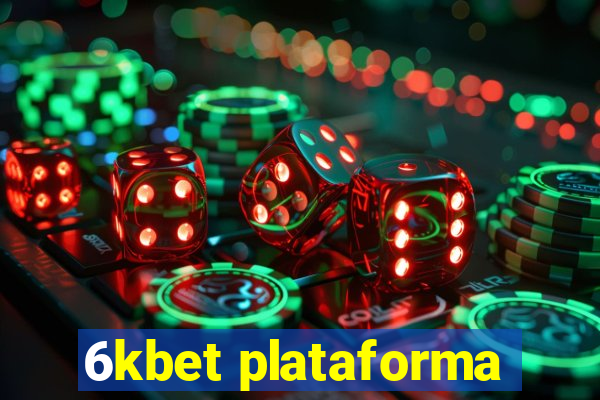 6kbet plataforma